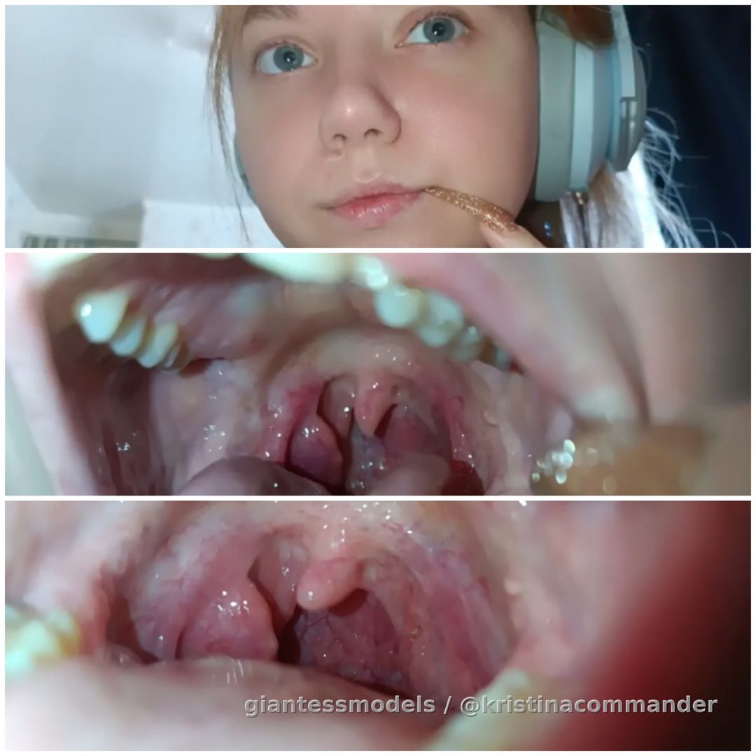 Throat + teeth (video 1 min)